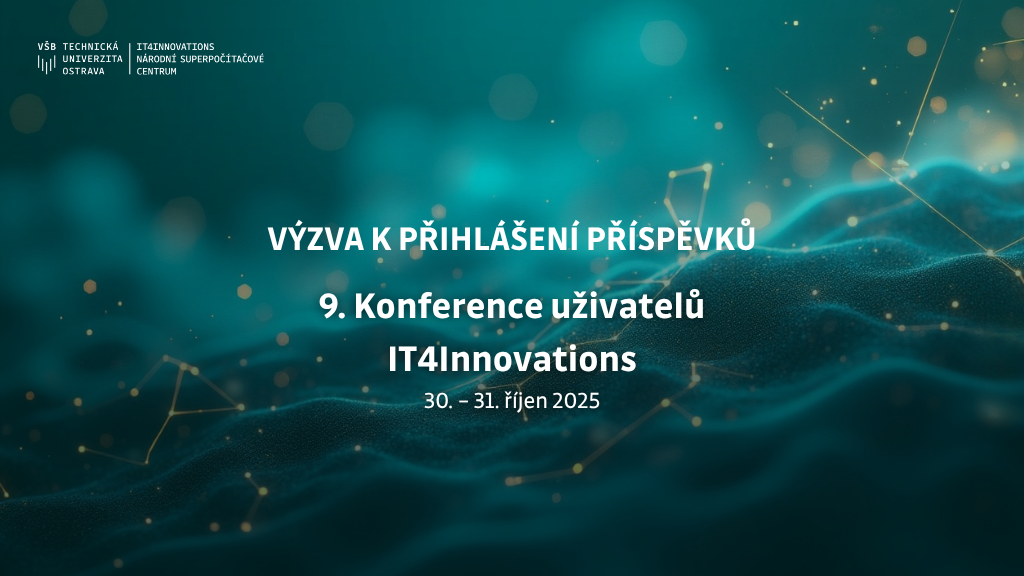 Copy of 9th Users Conference of IT4Innovations (3)